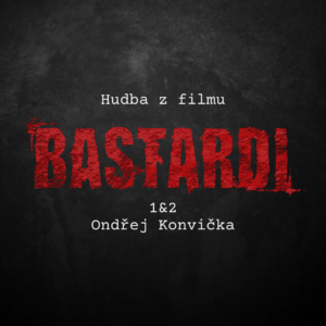 Soundtrack z filmu Bastardi 1&2 (CD)